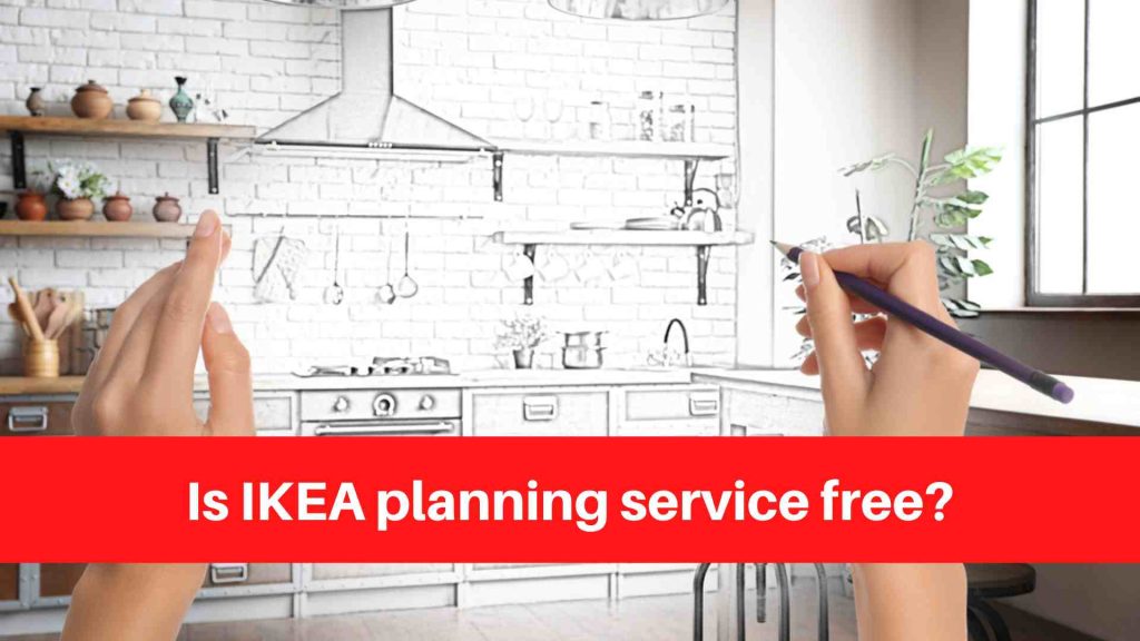 Is IKEA planning service free